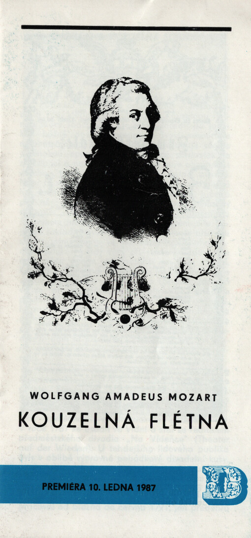 Wolfgang Amadeus Mozart, Kouzelná flétna : premiéra 10. ledna 1987