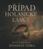 Případ holasické lásky