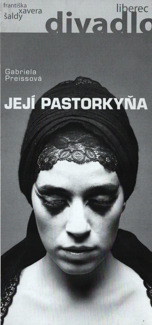 Gabriela Preissová, Její pastorkyňa