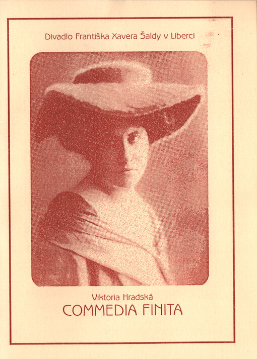 Viktoria Hradská, Commedia finita