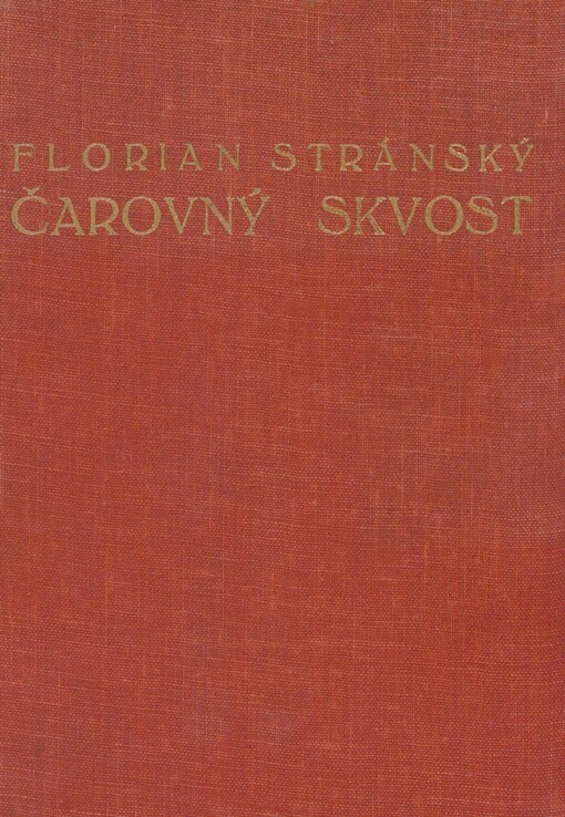 Čarovný skvost: kronika devíti generací