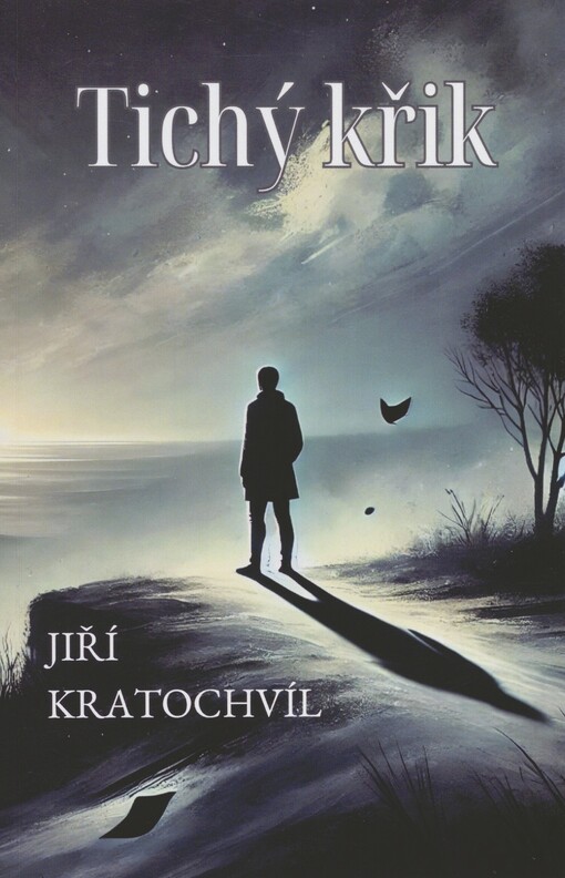Tichý křik: kniha povídek