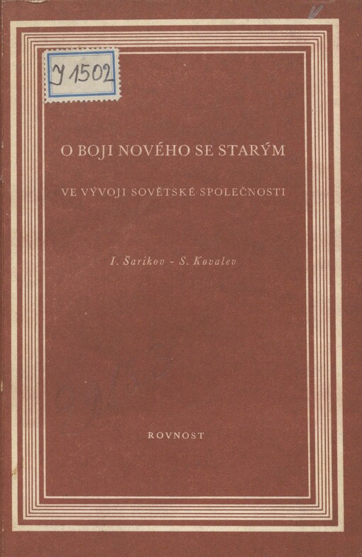 O boji nového se starým ve vývoji sovětské společnosti