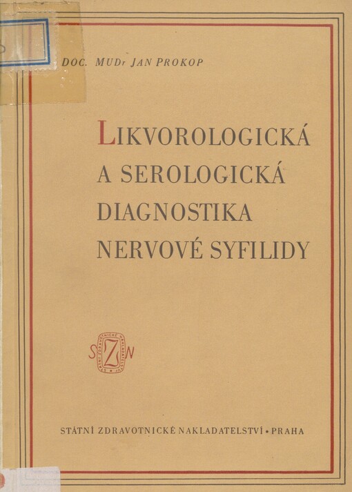 Likvorologická a serologická diagnostika nervové syfilidy