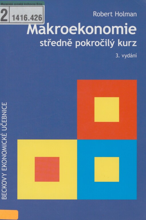 Makroekonomie: středně pokročilý kurz