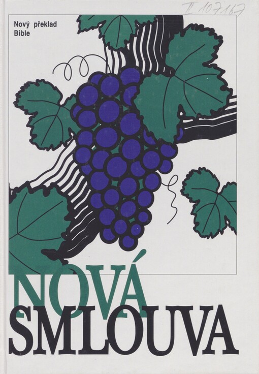Nová smlouva: nový překlad Bible