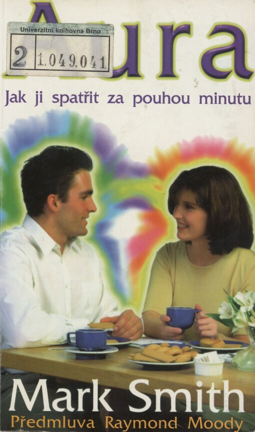 Aura: jak ji spatřit za pouhou minutu
