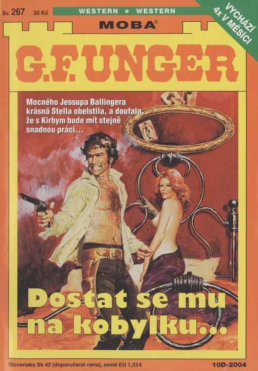 Dostat se mu na kobylku--