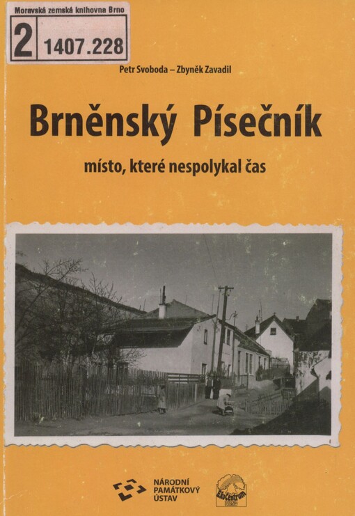 Brněnský Písečník: místo, které nespolykal čas