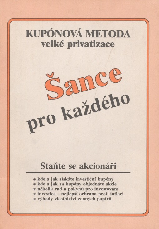 Kupónová metoda velké privatizace: kupónová metoda velké privatizace