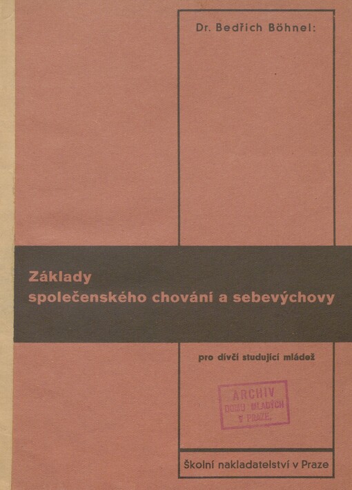 Základy společenského chování a sebevýchovy pro dívčí studující mládež