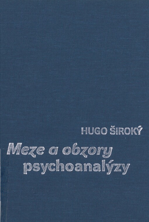 Meze a obzory psychoanalýzy