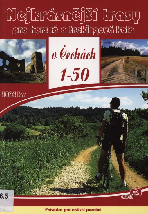 Nejkrásnější trasy pro horská a trekingová kola v Čechách 1-50
