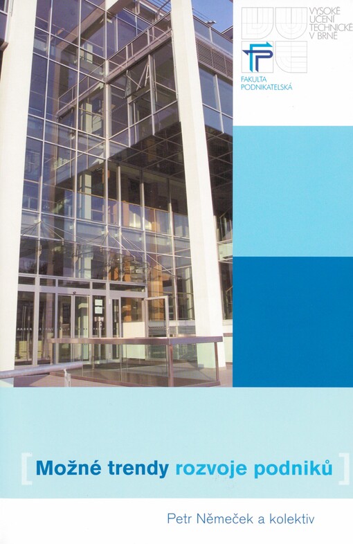 Možné trendy rozvoje podniků