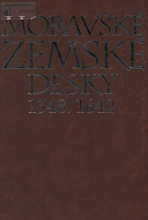 Moravské zemské desky 1348-1642