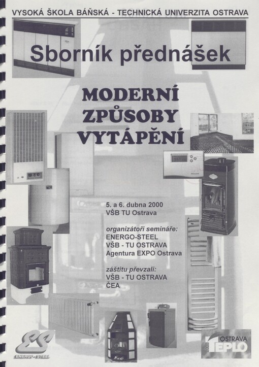Moderní způsoby vytápění: 5. a 6. dubna 2000 VŠB TU Ostrava : sborník přednášek