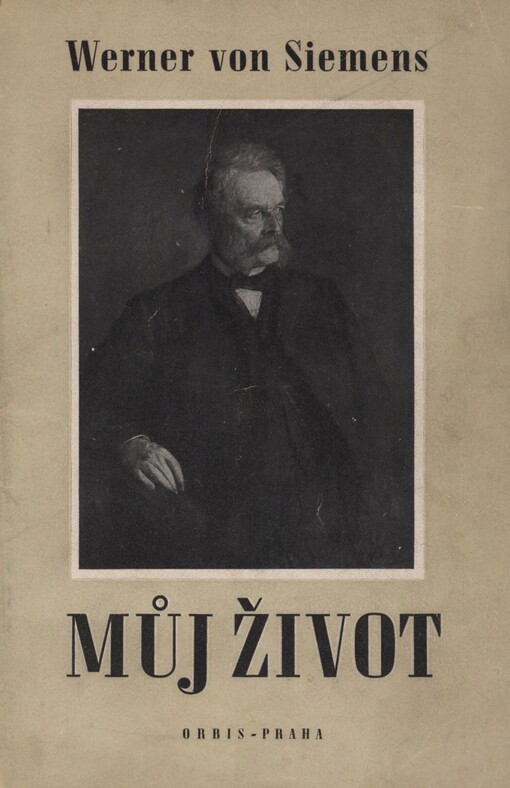 Můj život: vývoj Siemensových závodů