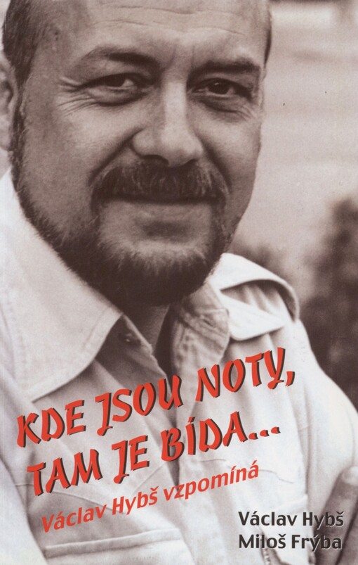 Kde jsou noty, tam je bída--