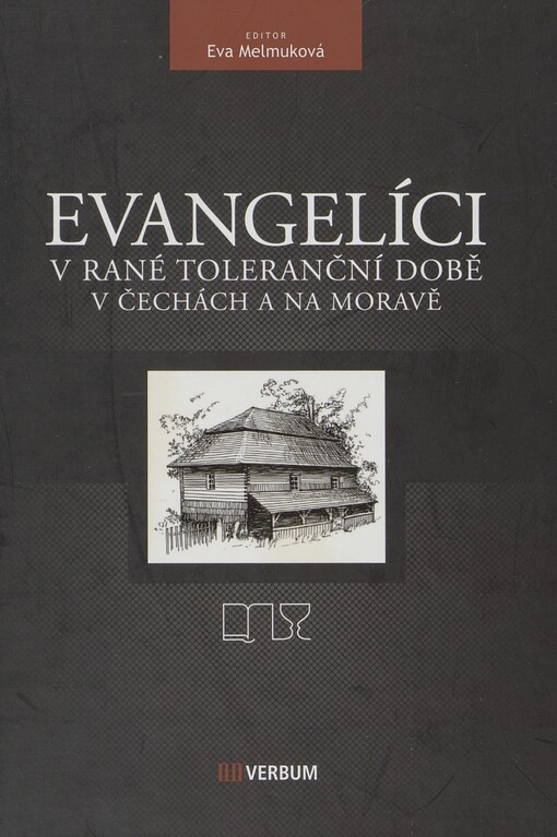 Evangelíci v rané toleranční době v Čechách a na Moravě