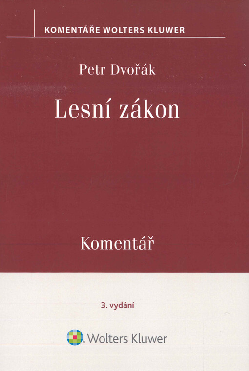 Lesní zákon : komentář