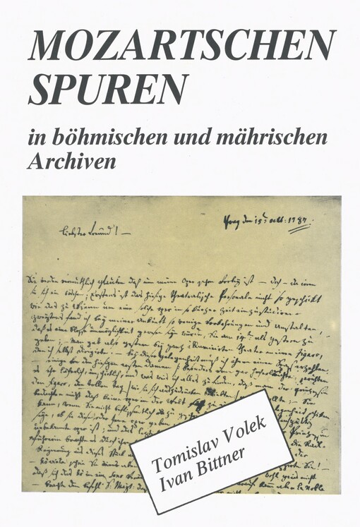 Mozartschen Spuren in böhmischen und mährischen Archiven