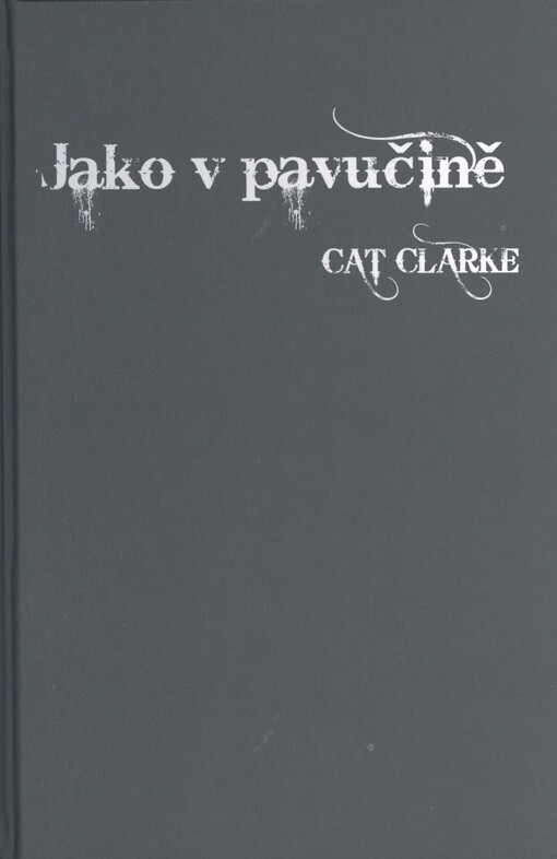 Jako v pavučině