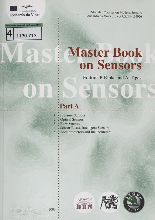 Master book on sensors: modular courses on modern sensors - Leonardo da Vinci project CZ/PP-134026