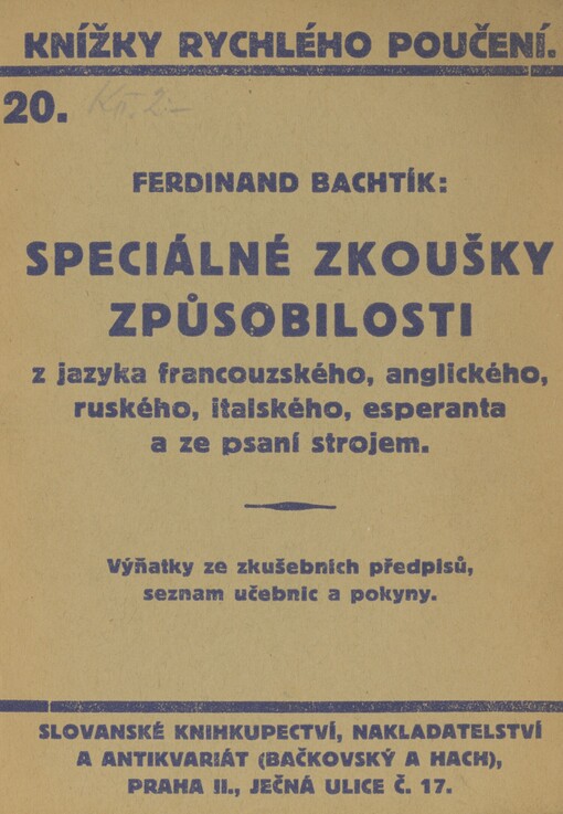 Speciálné zkoušky způsobilosti z jazyka franzouzského, anglického, ruského, italského, esperanta a ze psaní strojem