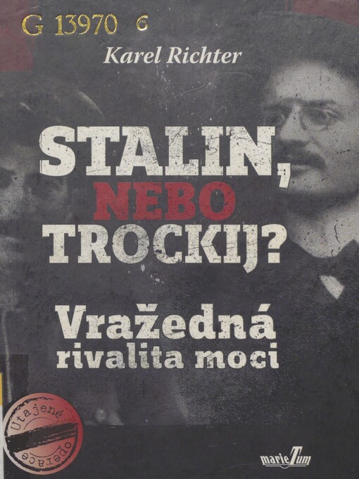 Stalin, nebo Trockij?: vražedná rivalita moci