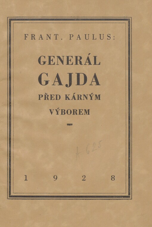 Generál Gajda před kárným výborem