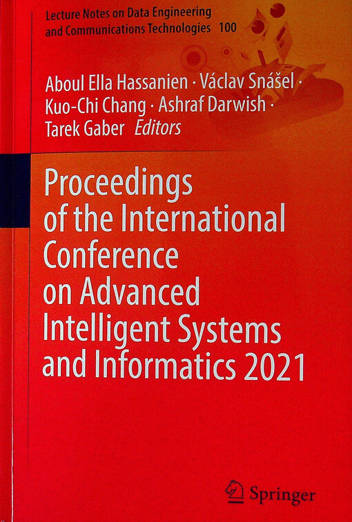 Proceedings of the International Conference on Advanced Intelligent Systems and Informatics 2021