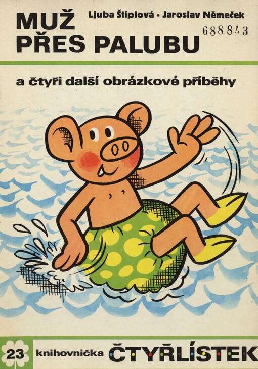 Muž přes palubu a čtyři další obrázkové příběhy