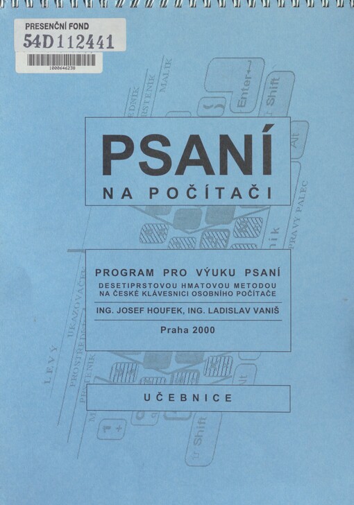Psaní na počítači: nácvik desetiprstové hmatové metody