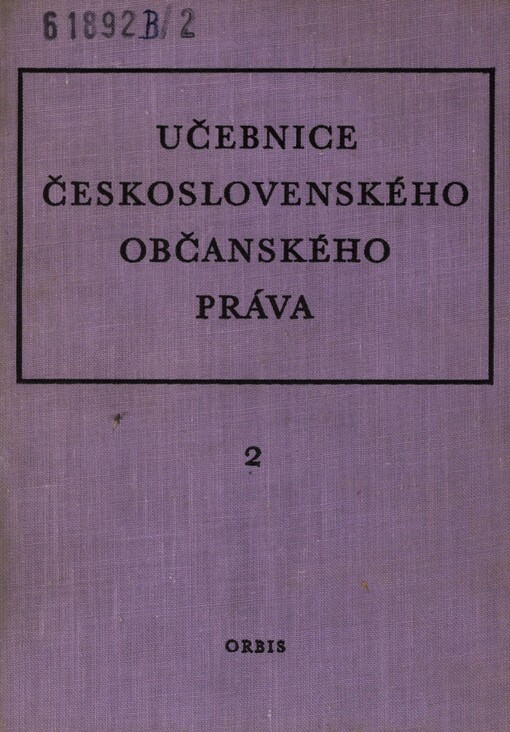 Učebnice československého občanského práva: vysokoškolská učebnice