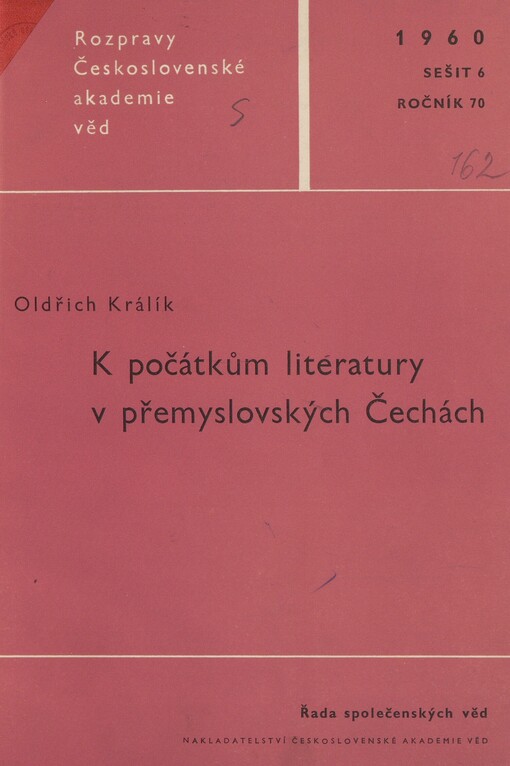 K počátkům literatury v přemyslovských Čechách