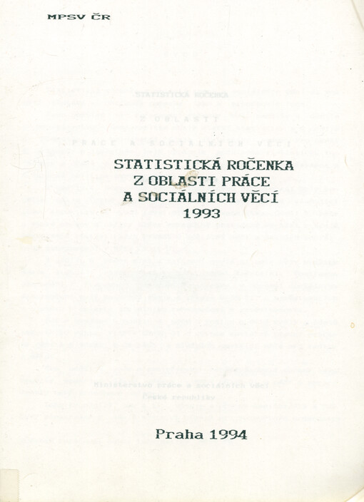 Statistická ročenka z oblasti práce a sociálních věcí 1993 /.