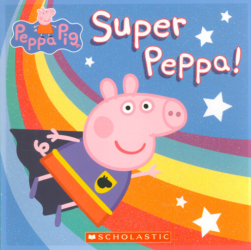 Super Peppa!