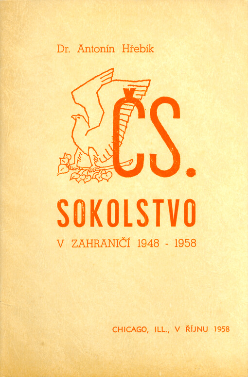 Čs. Sokolstvo v zahraničí 1948-1958 : stanovy Ústředí Čs. Sokolstva v zahraničí