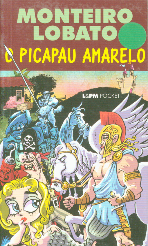 O picapau amarelo : o sítio de Dona Benta, um mundo de verdade e de mentira