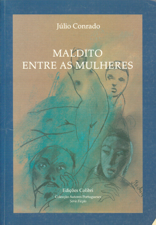 Maldito entre as mulheres : romance