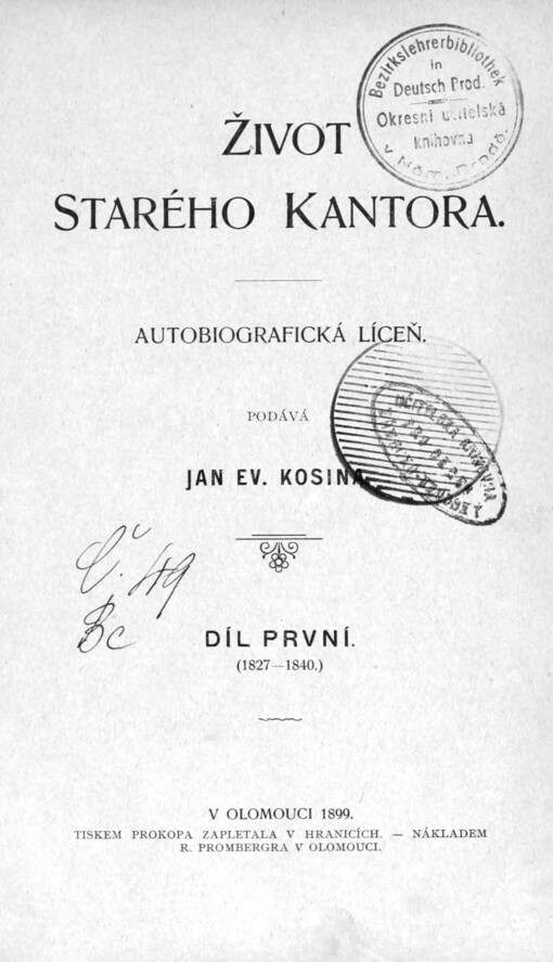 Život starého kantora: autobiografická líceň. 1