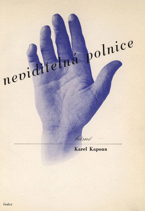 Neviditelná polnice: básně