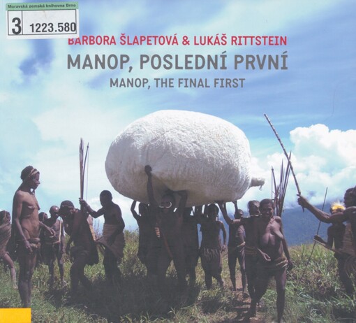 Barbora Šlapetová & Lukáš Rittstein: manop, poslední první = manop, the final first : [katalog