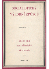 Socialistický výrobní způsob  (odkaz v elektronickém katalogu)
