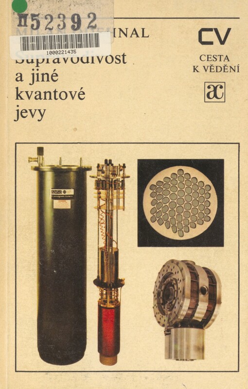 Supravodivost a jiné kvantové jevy