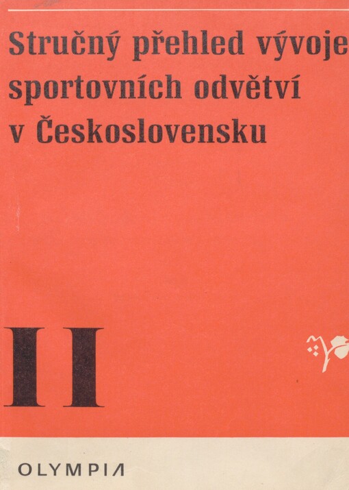 Stručný přehled vývoje sportovních odvětví v Československu