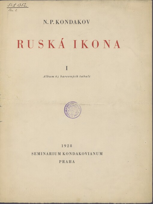 Ruská ikona. [Kn.] 1. Album 65 barevných tabulí