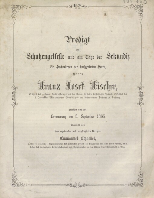 Predigt am Schutzengelfeste und am Tage der Sekundiz Sr. Hochwürden des hochgeehrten Herrn, Herrn Franz Josef Fischer