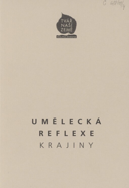 Tvář naší země - krajina domova. 4. Umělecká reflexe krajiny