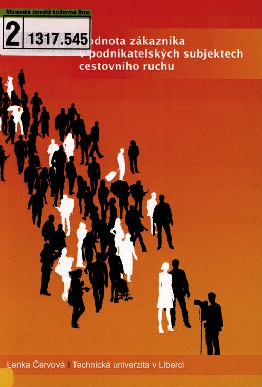 Hodnota zákazníka v podnikatelských subjektech cestovního ruchu